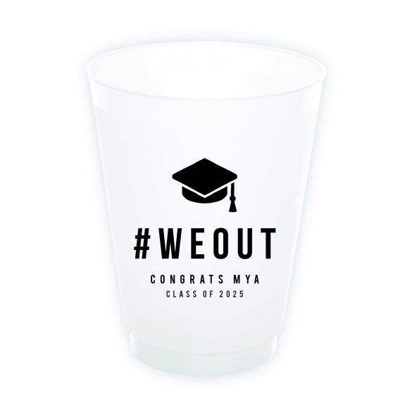 WE OUT! Grad Cup