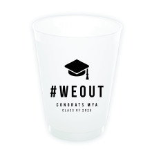 WE OUT! Grad Cup