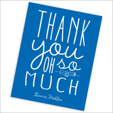 Thank You Oh So Much!