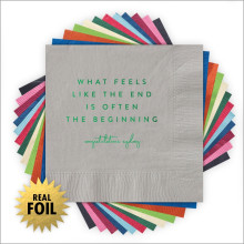 Often The Beginning... - Foil Napkins